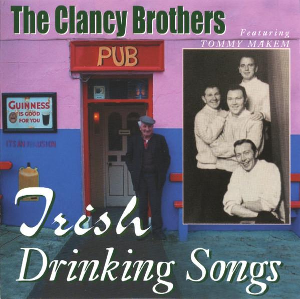 The Clancy Brothers & Tommy Makem - Irish Drinking Songs
