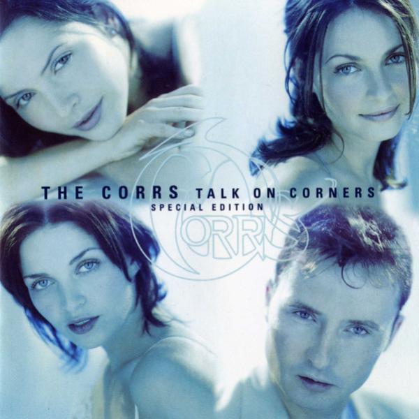 The Corrs - Talk On Corners Special Edition