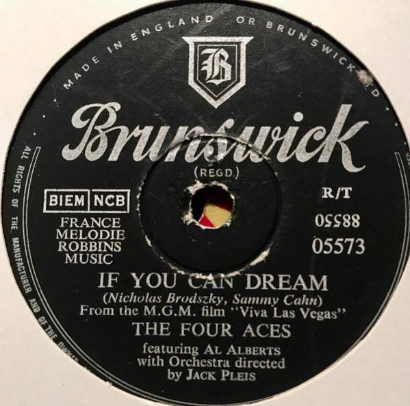 The Four Aces - If You Can Dream / It's The Talk Of The Town