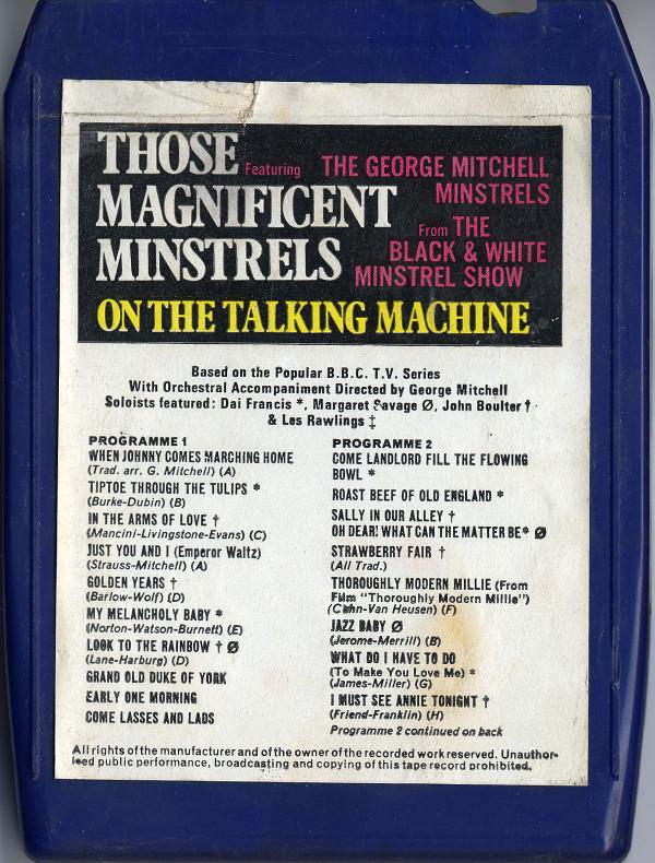 The George Mitchell Minstrels, Dai Francis, Margaret Savage, John Boulter, Les Rawlings - Those Magnificent Minstrels (On The Talking Machine)