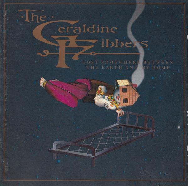 The Geraldine Fibbers - Lost Somewhere Between The Earth And My Home