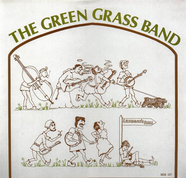 The Green Grass Band - Lanagan's Ball