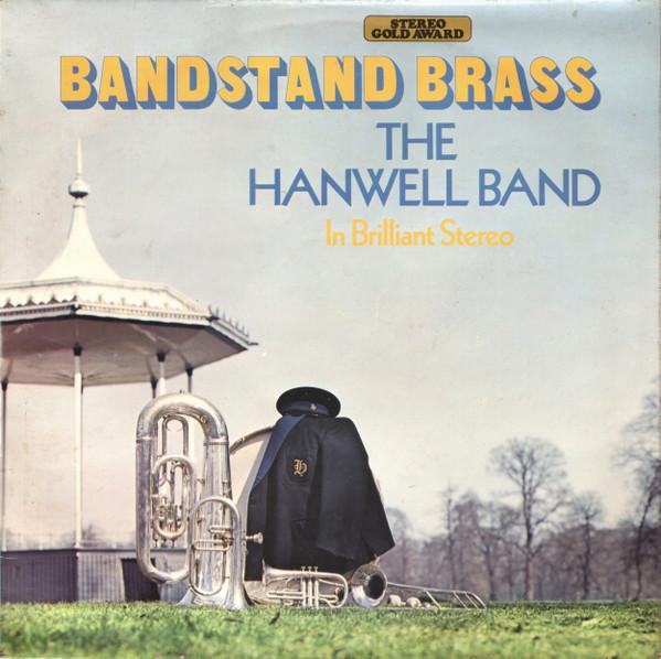 The Hanwell Band - Bandstand Brass