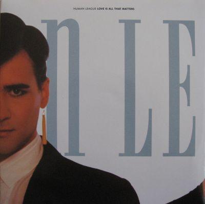 The Human League - Love Is All That Matters