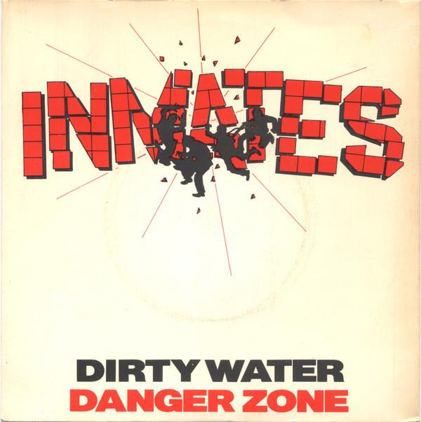 The Inmates  - Dirty Water