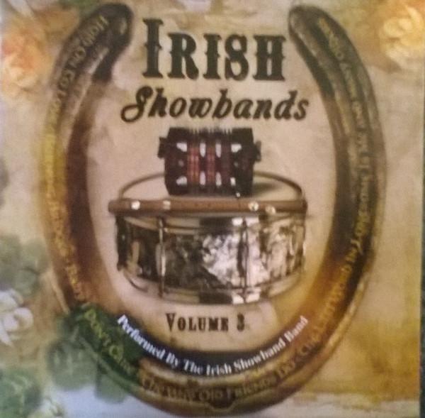 The Irish Showband Band - Irish Showbands Volume 3