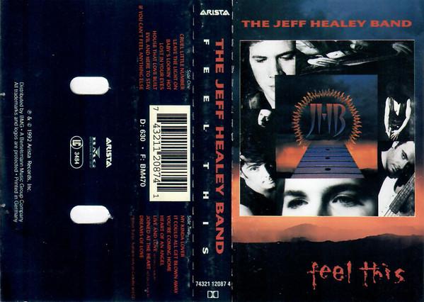 The Jeff Healey Band - Feel This