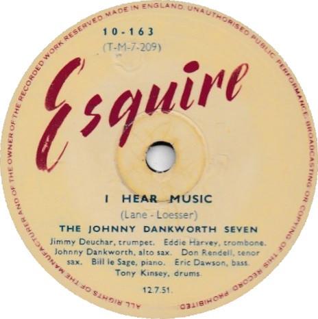 The Johnny Dankworth Seven - I Hear Music / The Slider