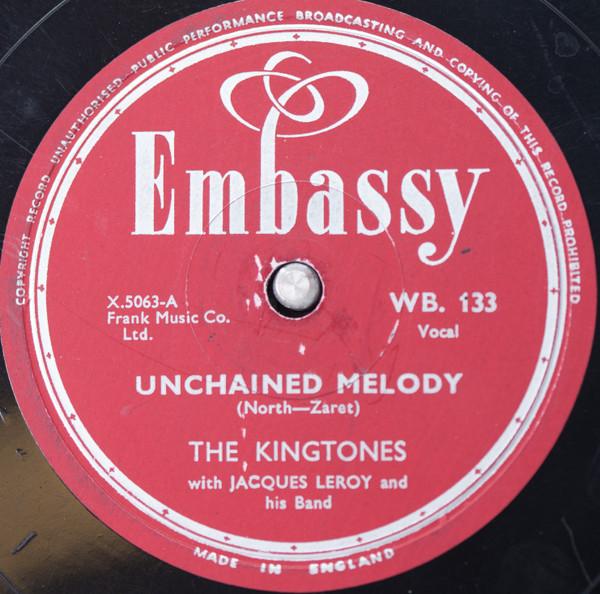 The Kingtones - Unchained Melody / Chee-Chee-OO-Chee