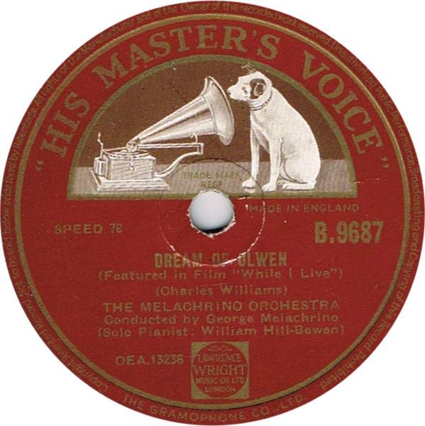 The Melachrino Orchestra - Dream Of Olwen / Way To The Stars