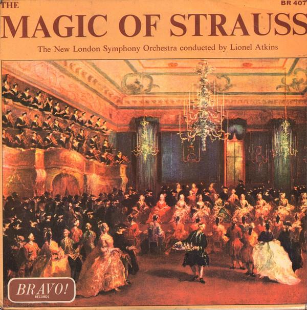 The New London Symphony Orchestra - The Magic Of Strauss
