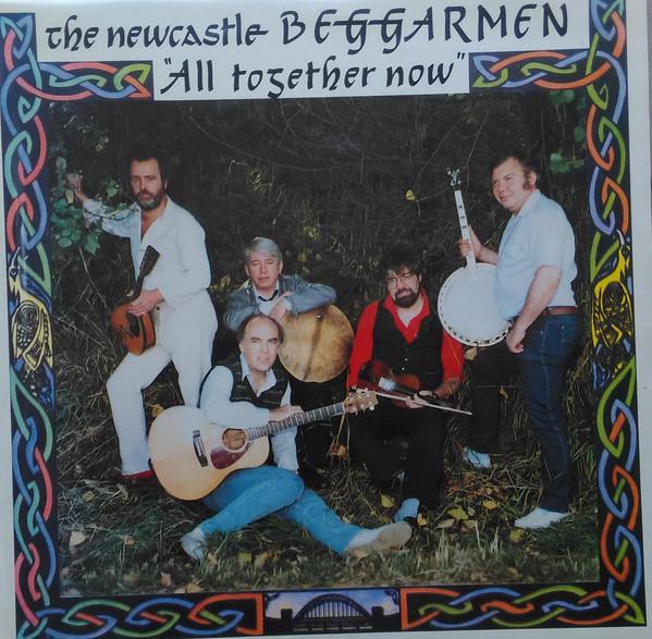 The Newcastle Beggarmen - All Together Now