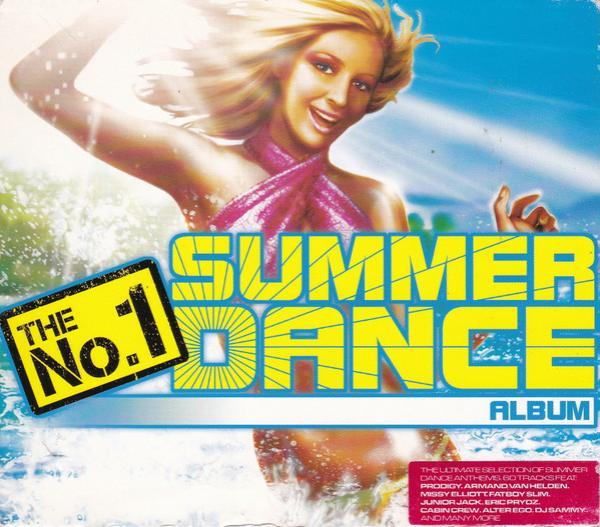 - The No. 1 Summer Dance Album