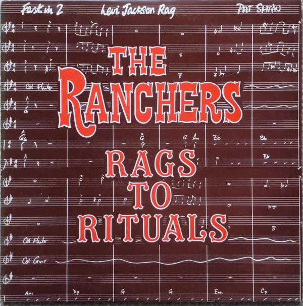 The Ranchers Folk Dance Band - Rags To Rituals