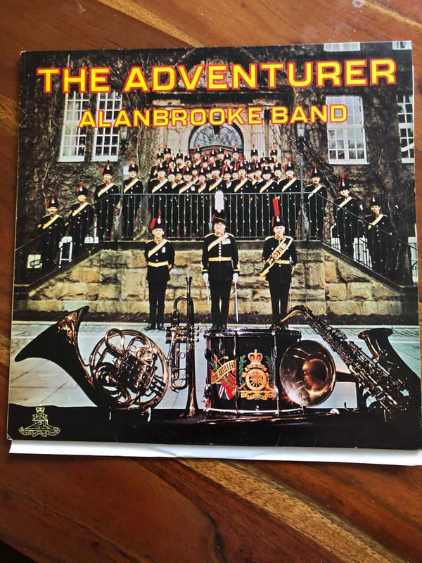 The Royal Artillery Alanbrooke Band - The Adventurer