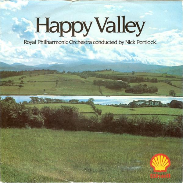 The Royal Philharmonic Orchestra, Nick Portlock - Happy Valley (The 'Shell' Theme)