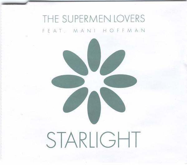 The Supermen Lovers, Mani Hoffman - Starlight