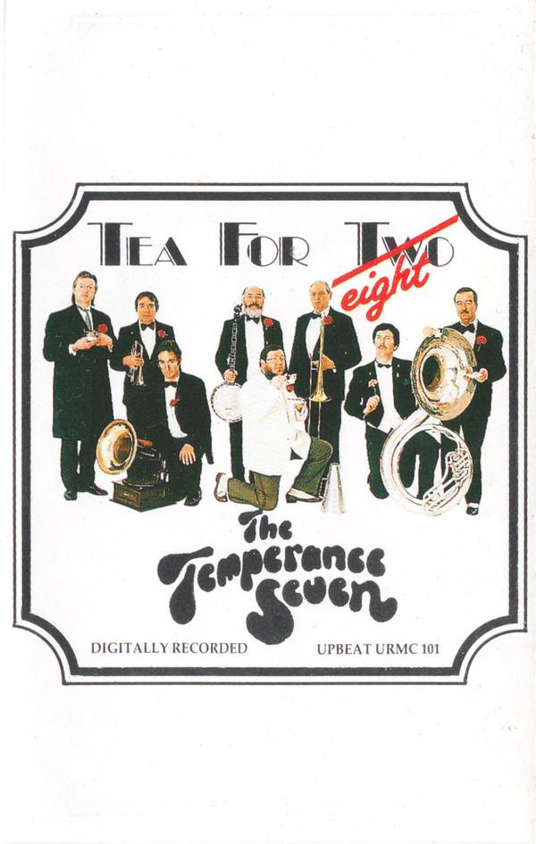 The Temperance Seven - Tea For T̶w̶o Eight