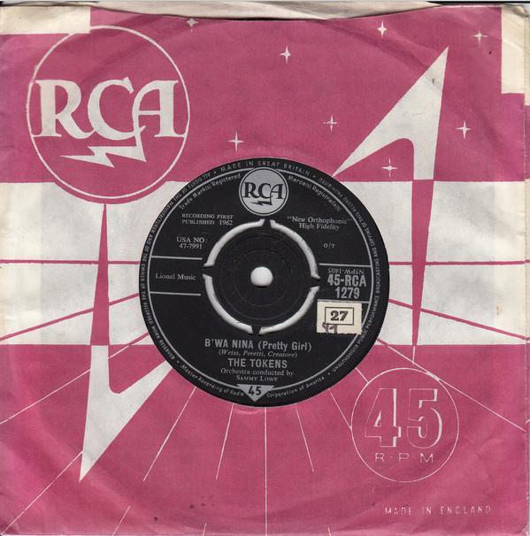 The Tokens - B'wa Nina (Pretty Girl) / Weeping River