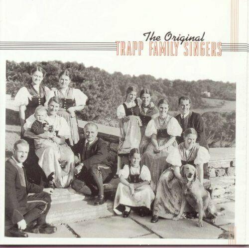 The Trapp Family Singers - The Original Trapp Family Singers