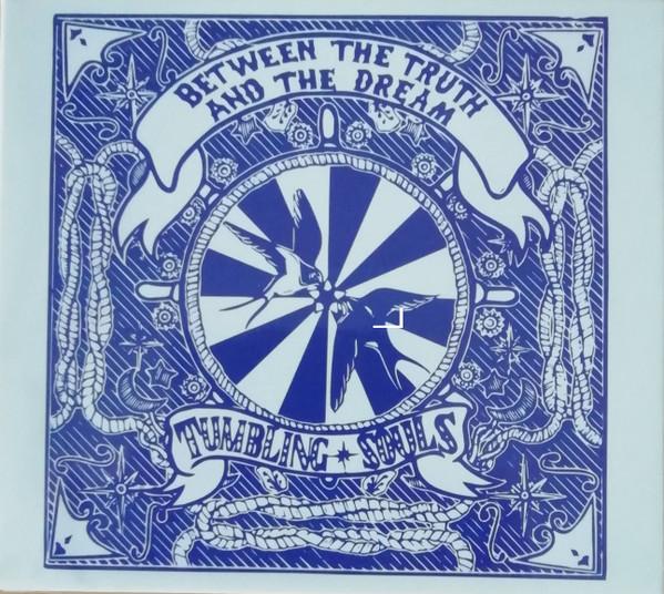 The Tumbling Souls - Between The Truth And The Dream