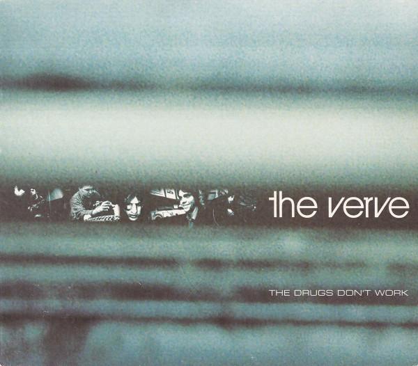 The Verve - The Drugs Don't Work