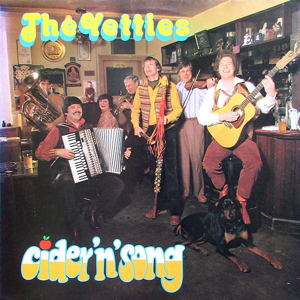 The Yetties - Cider 'N' Song