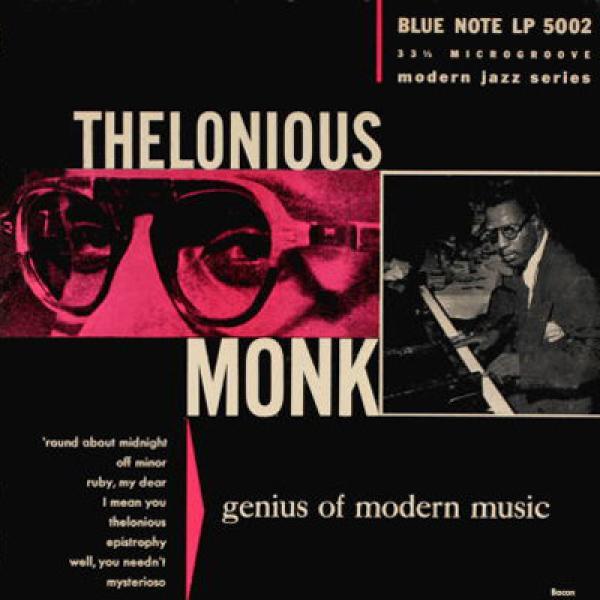 Thelonious Monk - Genius Of Modern Music Volume One