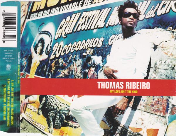 Thomas Ribeiro - My Love Ain't The Kind