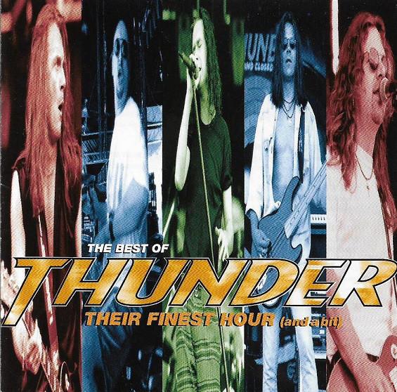 Thunder  - The Best Of Thunder -  Their Finest Hour (And A Bit)