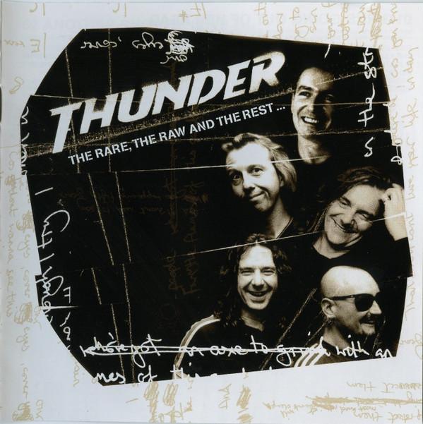 Thunder  - The Rare, The Raw And The Rest