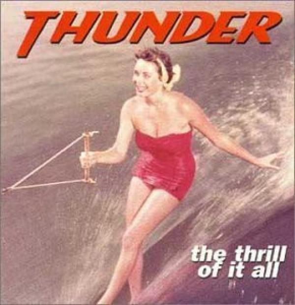 Thunder  - The Thrill Of It All