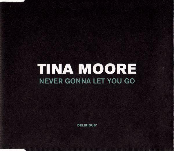 Tina Moore - Never Gonna Let You Go