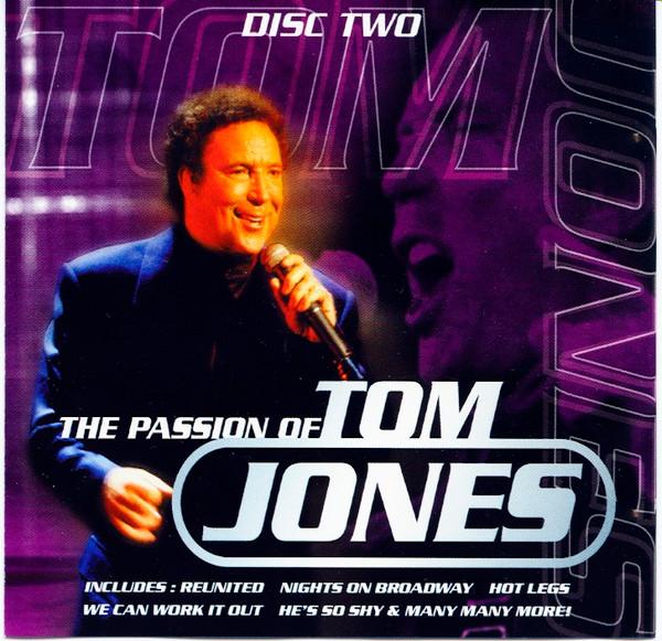 Tom Jones - The Passion Of Tom Jones Disc Two