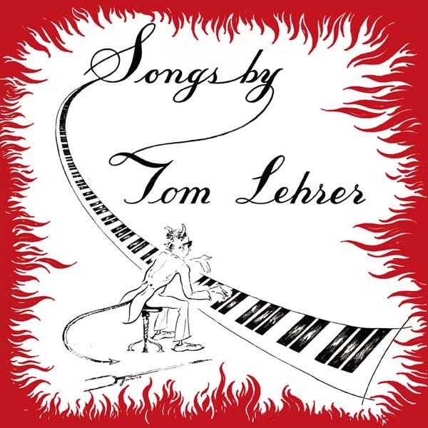 Tom Lehrer - Songs By Tom Lehrer