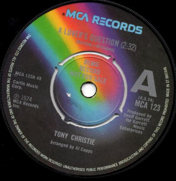 Tony Christie - A Lover's Question / Underneath The Covers