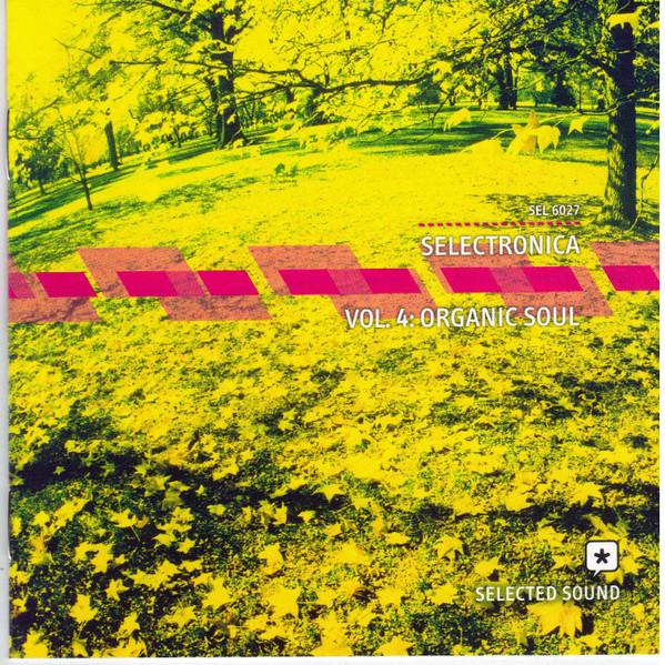 Trackyard - Selectronica Vol. 4: Organic Soul