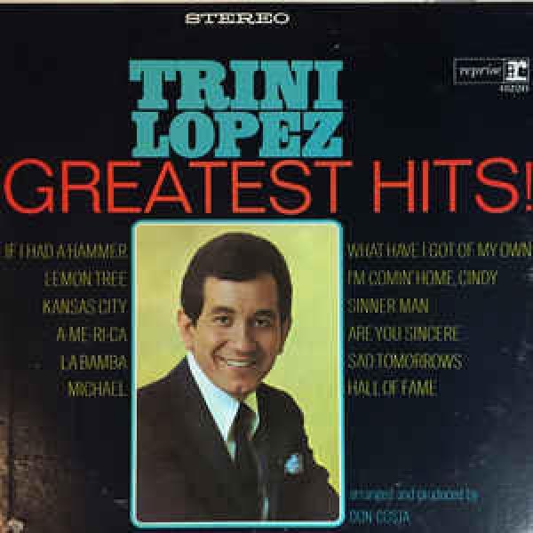 Trini Lopez - Greatest Hits