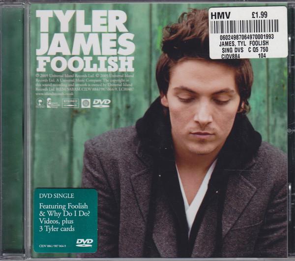 Tyler James - Foolish