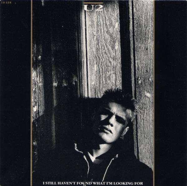 U2 - I Still Haven't Found What I'm Looking For