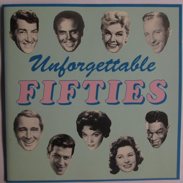  - Unforgettable Fifties