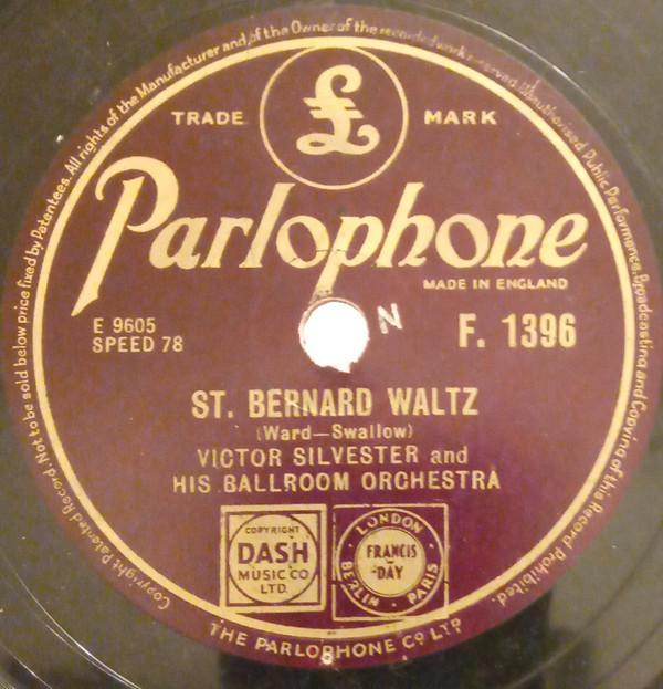 Victor Silvester and His Ballroom Orchestra - St. Bernard Waltz / The Veleta