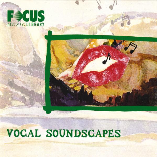  - Vocal Soundscapes