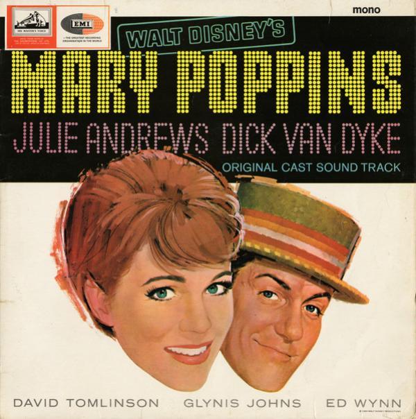  - Walt Disney's Mary Poppins: Original Cast Sound Track
