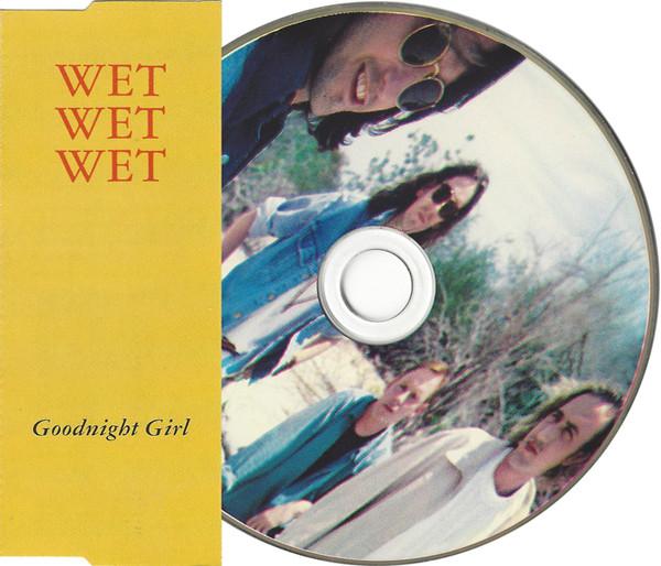 Wet Wet Wet - Goodnight Girl