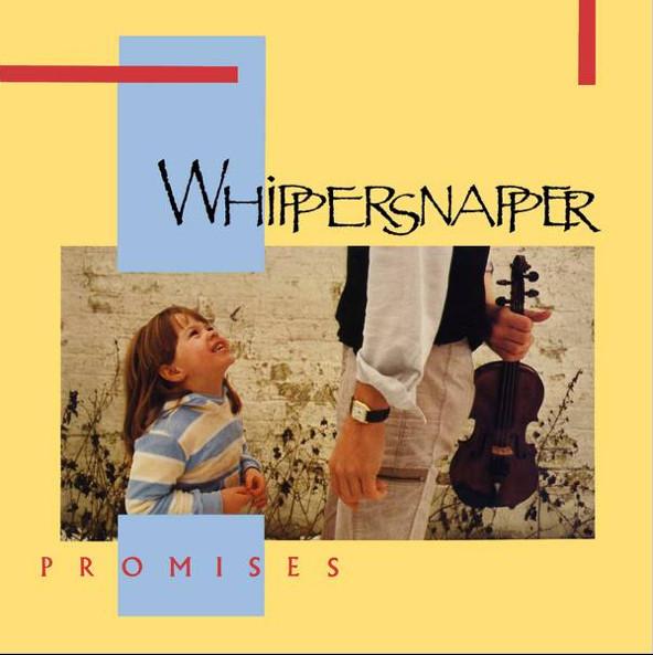 Whippersnapper  - Promises