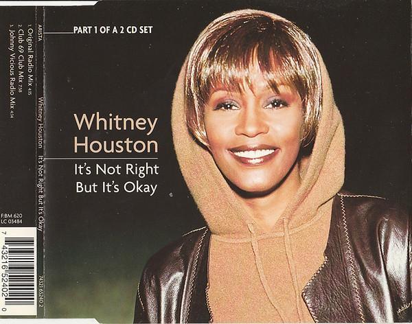 Whitney Houston - It's Not Right But It's Okay