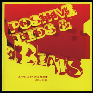 Will Slater  - Positive Beds & Beats