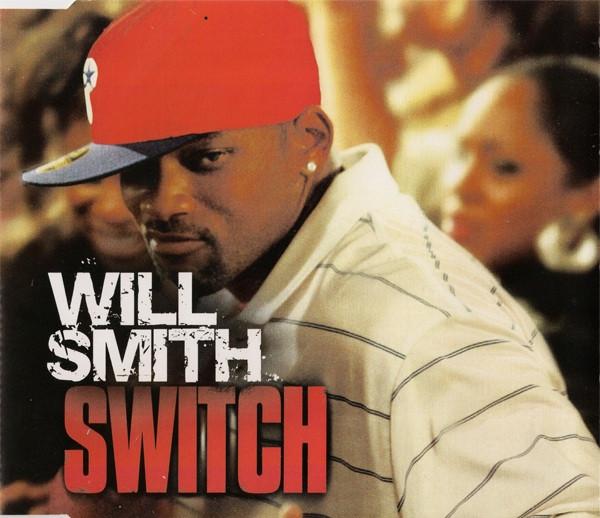 Will Smith - Switch