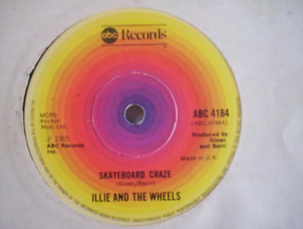 Willie & The Wheels - Skateboard Craze/Do What You Did